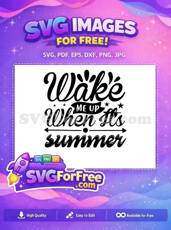 Free Wake Up Stars Free Summer Quote Free SVG