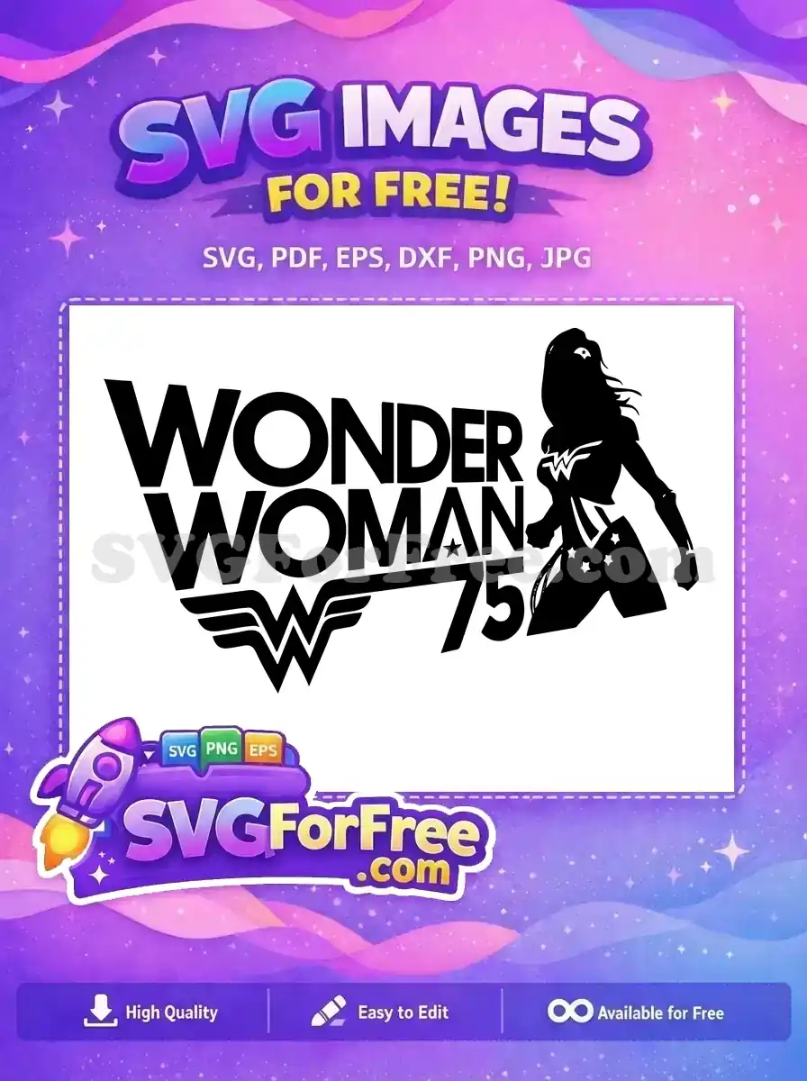 Free Silhouette Pose Free Wonder Women 75th Free SVG