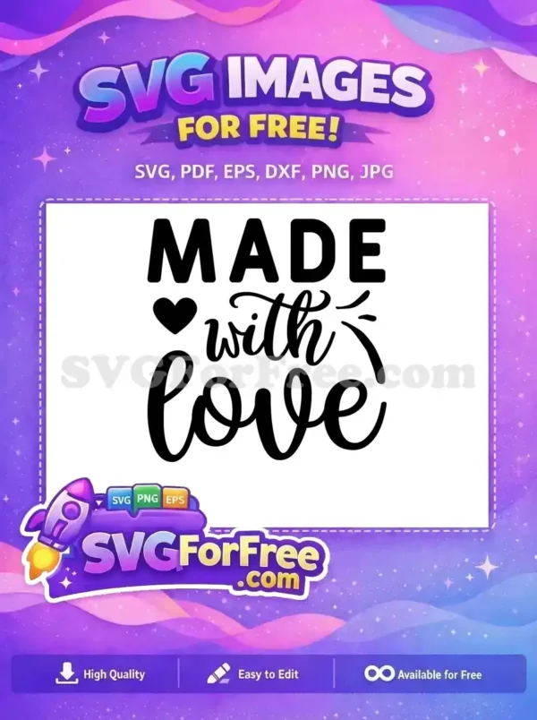 A free design featuring 'MADE with love' text in stylish black typography, complete with a heart icon. Ideal for DIY crafts.