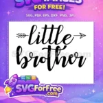 Free Black Cursive Little Brother Arrow Free Baby Onesies Quotes Free SVG - Instant Download