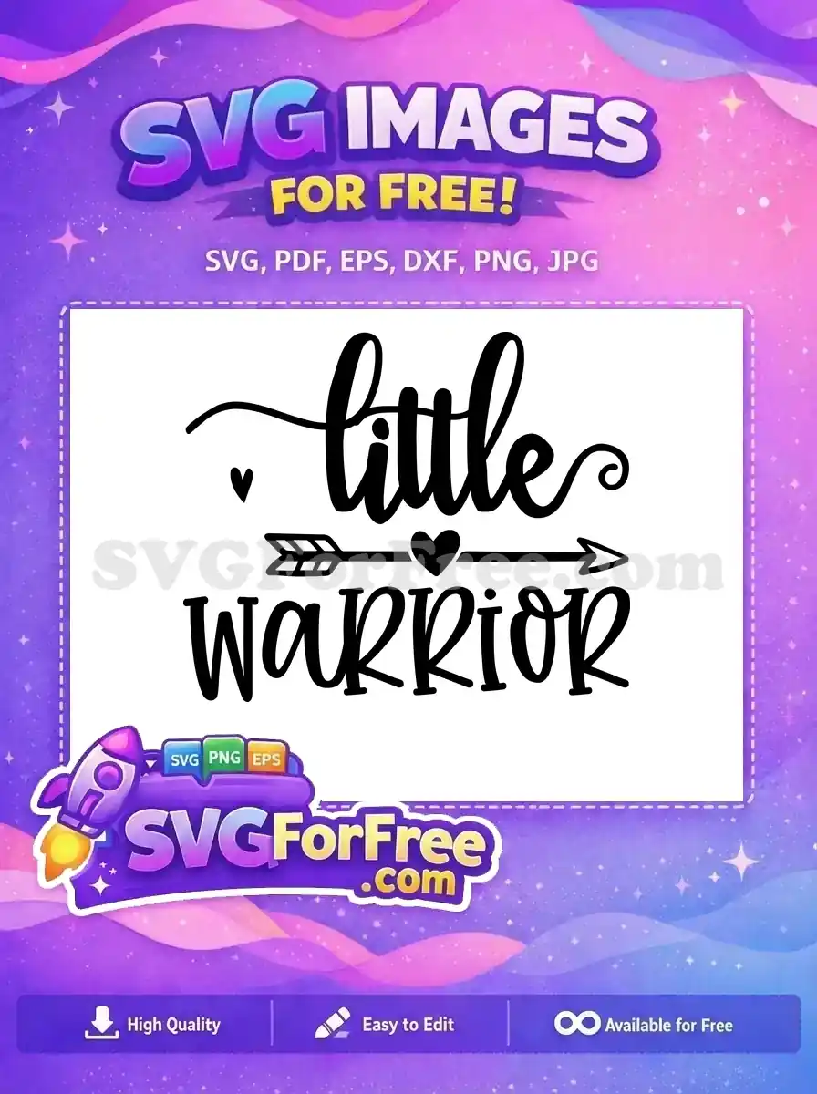 A free design featuring 'little warrior' in a lovely script font with an arrow and heart. Perfect for crafts.