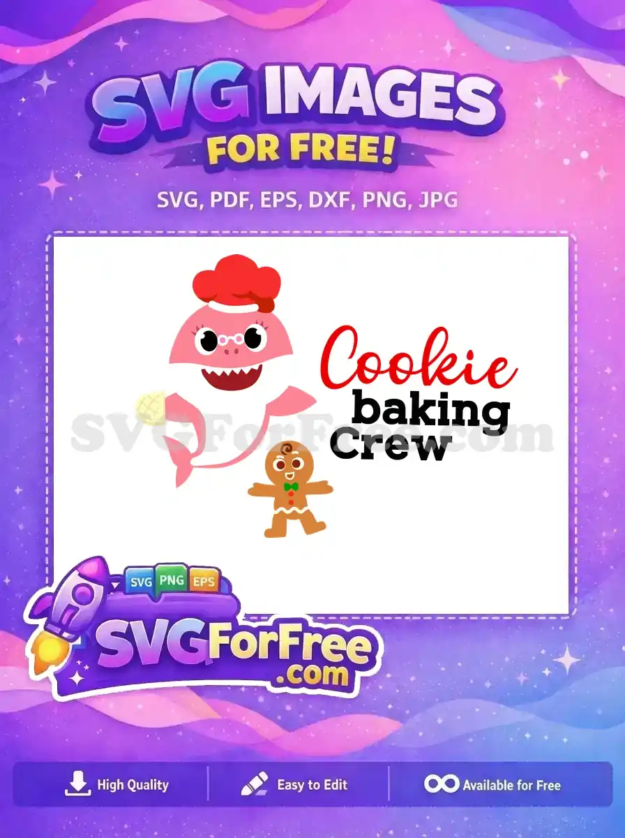 This free design features a pink shark chef holding a cookie, with a gingerbread man and 'Cookie baking Crew' text. Perfect for free crafting!