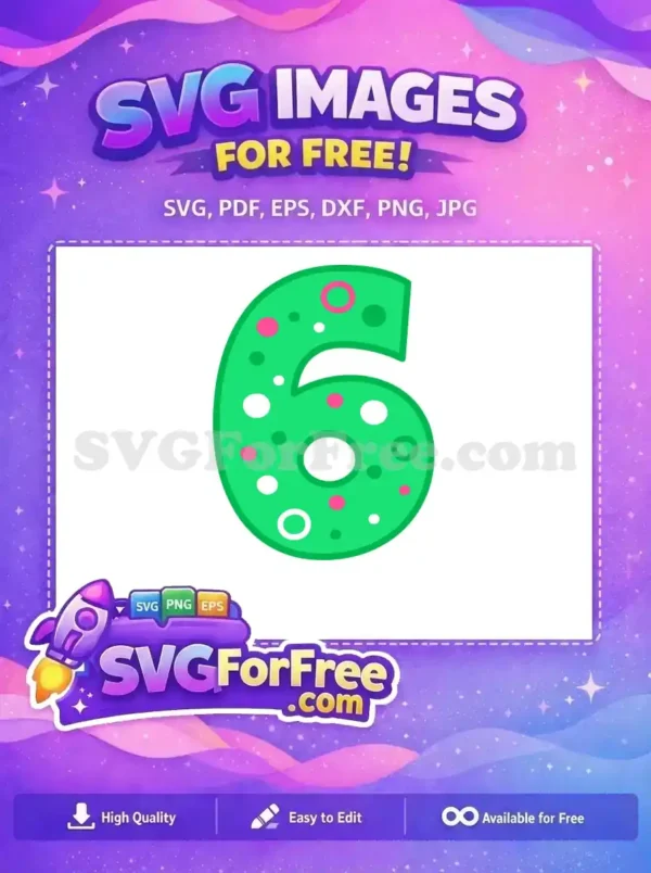 Free Playful Number Six SVG – Fun & Colorful Design A free, vibrant green number six SVG with playful pink, white, and dark green polka dots, ideal for diverse projects.