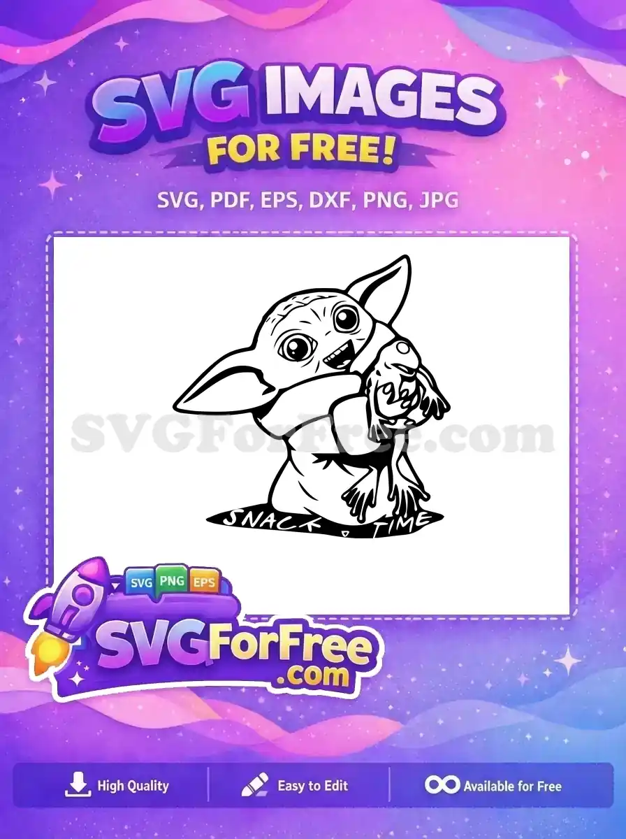 A charming free SVG design of Baby Yoda happily holding a frog, ready for "SNACK TIME" on a white background.