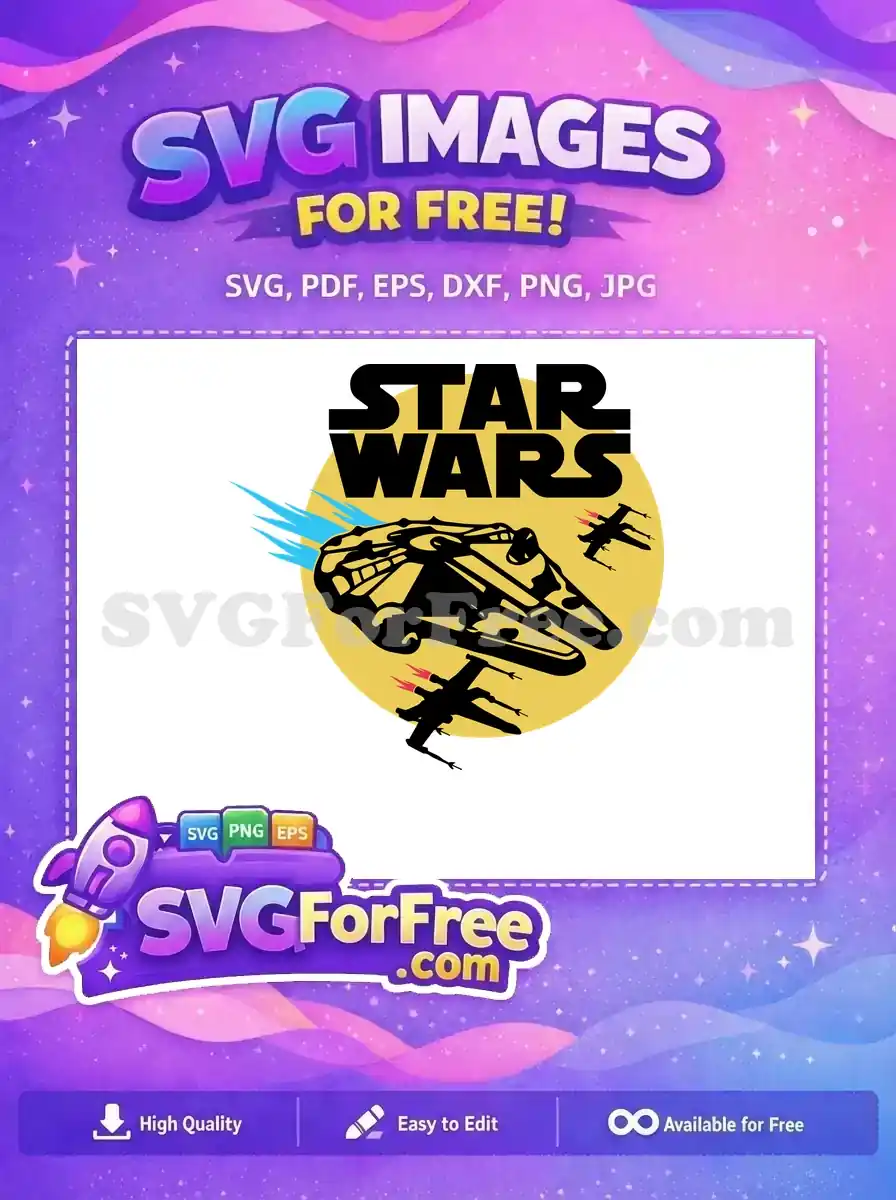 Free Star Wars SVG design featuring the Millennium Falcon and X-Wings against a yellow circle background. A free iconic vector graphic.