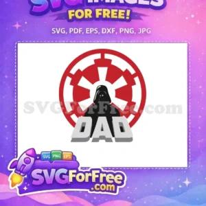 Show your appreciation with this free Star Wars Dad SVG, featuring Darth Vader and the Imperial logo for dads.