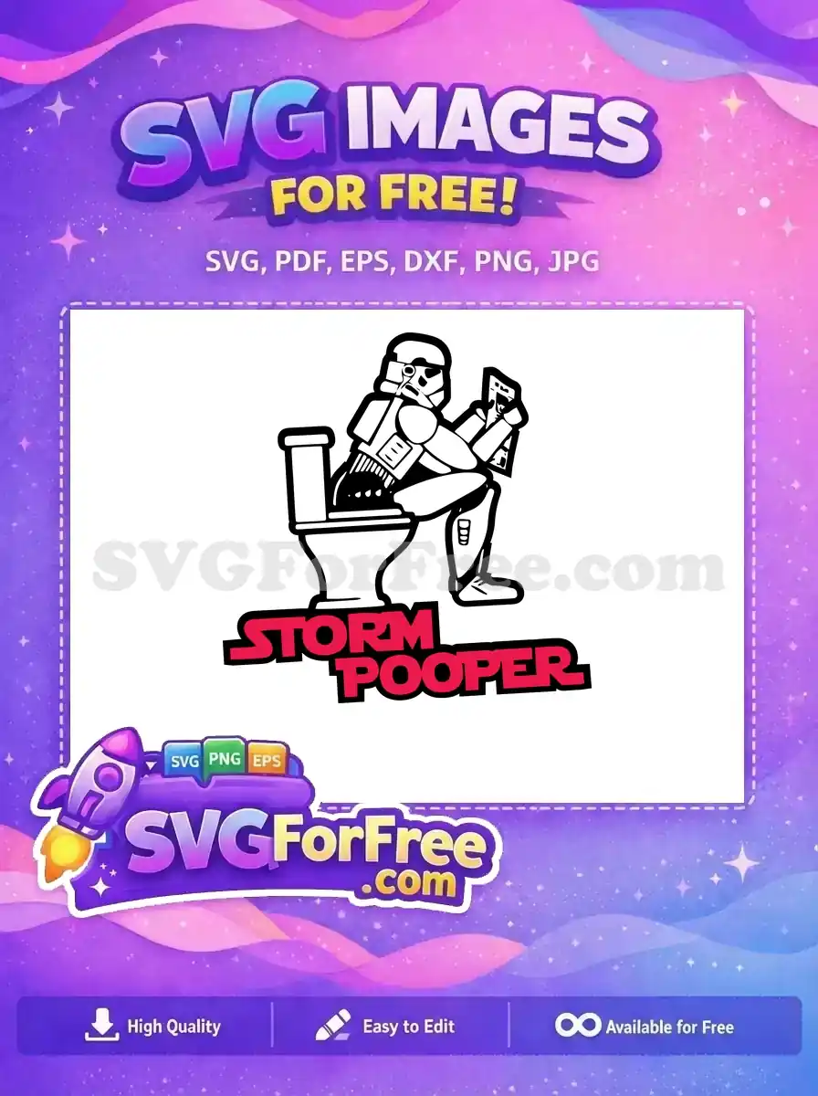 A humorous free SVG design featuring a Stormtrooper on a toilet, reading, with 'STORM POOPER' text. This funny free vector is ideal for fans.