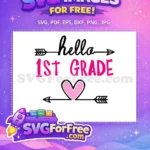 Free hello 1st grade Free pink heart School Free SVG - Instant Download