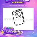 Free Simple Outlined Book Free School Supplies Back To School Free SVG - Instant Download