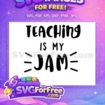 Free Teaching Jam Free Black Handwritten School Free SVG - Instant Download