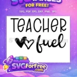 Free Teacher Fuel Free Black Hearts School Free SVG - Instant Download