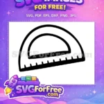 Free Black Protractor Free Math Tool Back To School Free SVG - Instant Download