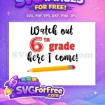 Free 6th Grade Free Pencil Back To School Free SVG - Instant Download