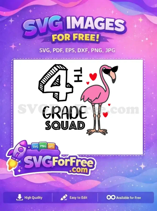 Free 4th Grade Squad SVG with Cool Flamingo Design A fun, free 4th Grade Squad SVG design with a stylish flamingo wearing sunglasses and playful hearts.