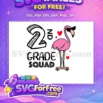 Free Flamingo Shades Free 2nd Grade Squad School Free SVG - Instant Download