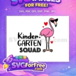 Free Cool Flamingo Hearts Free Kindergarten Squad Back To School Free SVG - Instant Download