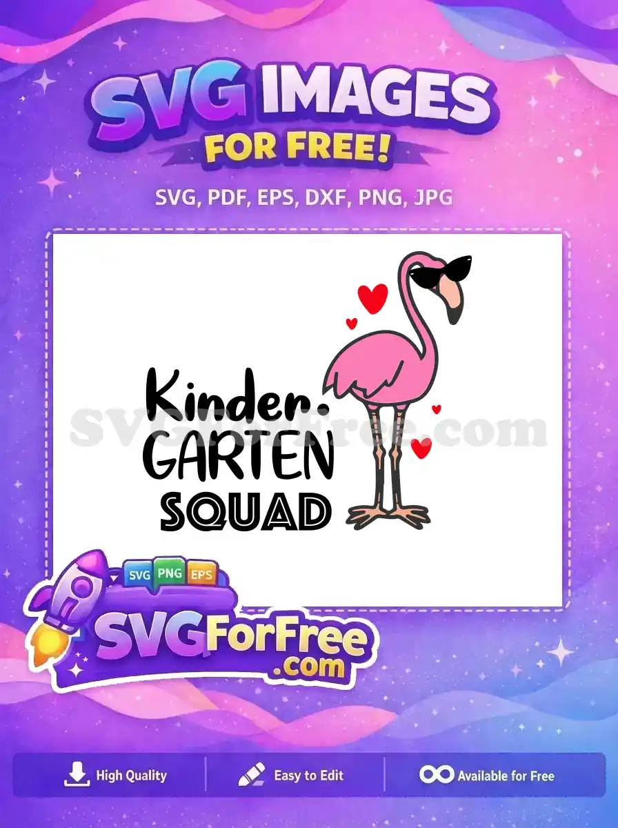 A free design featuring a stylish pink flamingo wearing sunglasses alongside 'Kindergarten Squad' text and red hearts. Perfect for school.