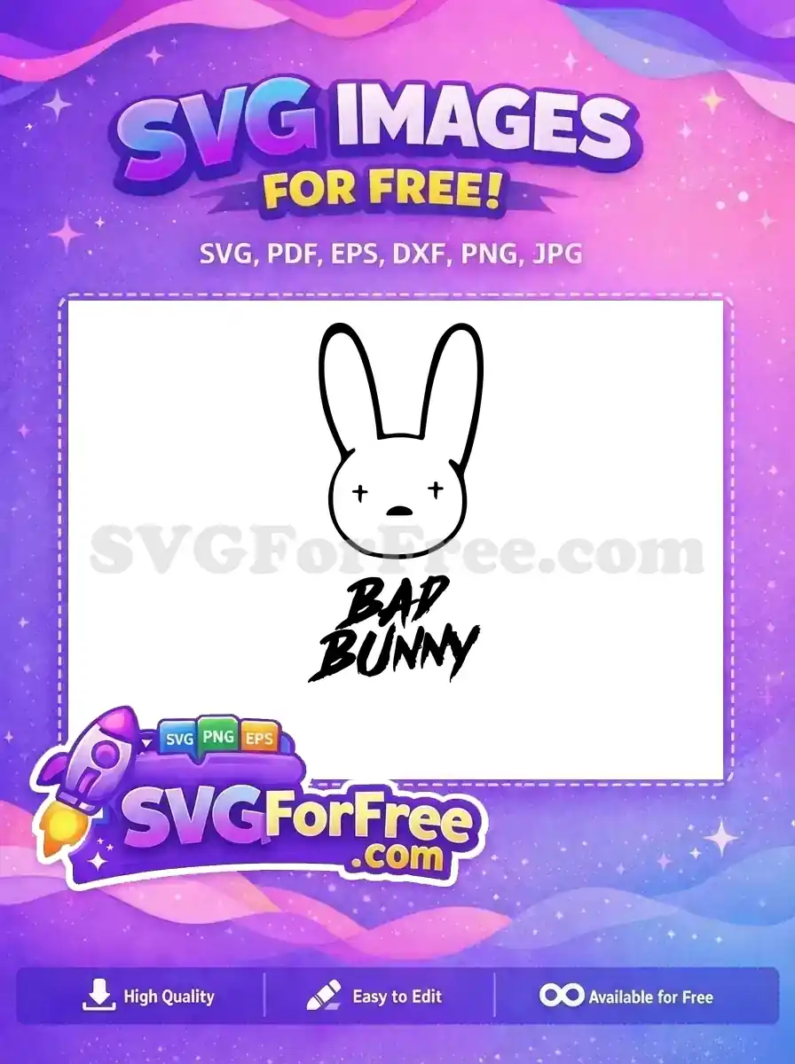 A free design featuring the iconic Bad Bunny logo: a simple bunny face with X-eyes and "BAD BUNNY" text.