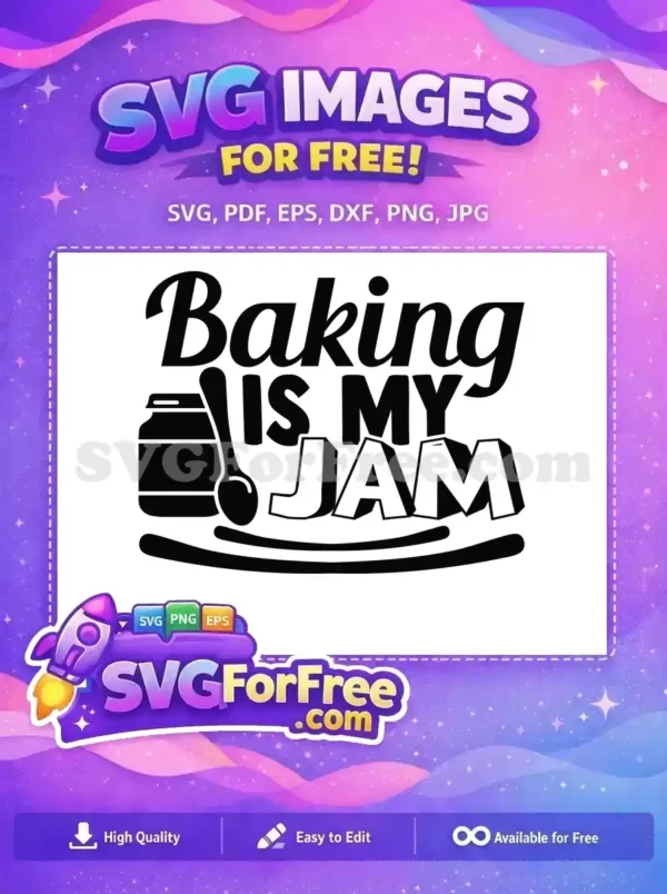 A charming free SVG design featuring "Baking Is My Jam" with a jar and spoon, ideal for passionate bakers. This free graphic is perfect for DIY projects.