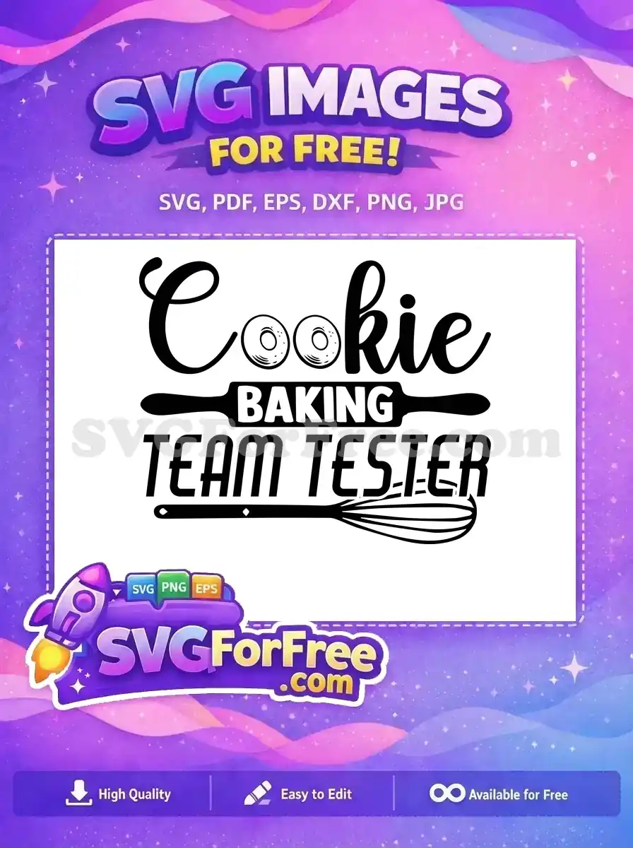 A charming free SVG design featuring "Cookie Baking Team Tester" text with baking tools like a rolling pin and whisk.