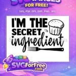 Free Secret Ingredient Free Muffin Fork Baker Quotes Free SVG - Instant Download