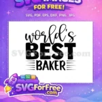 Free Black Script Font Free Worlds Best Baker Quotes Free SVG - Instant Download