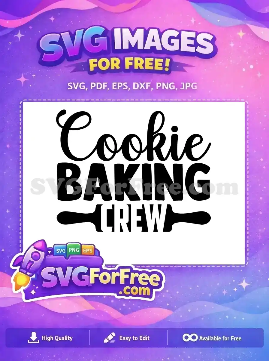 A free 'Cookie Baking Crew' SVG design featuring elegant script and bold text with a rolling pin graphic. Ideal for crafting.
