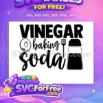 Free Vinegar Soda Free Kitchen Tools Baker Quotes Free SVG - Instant Download