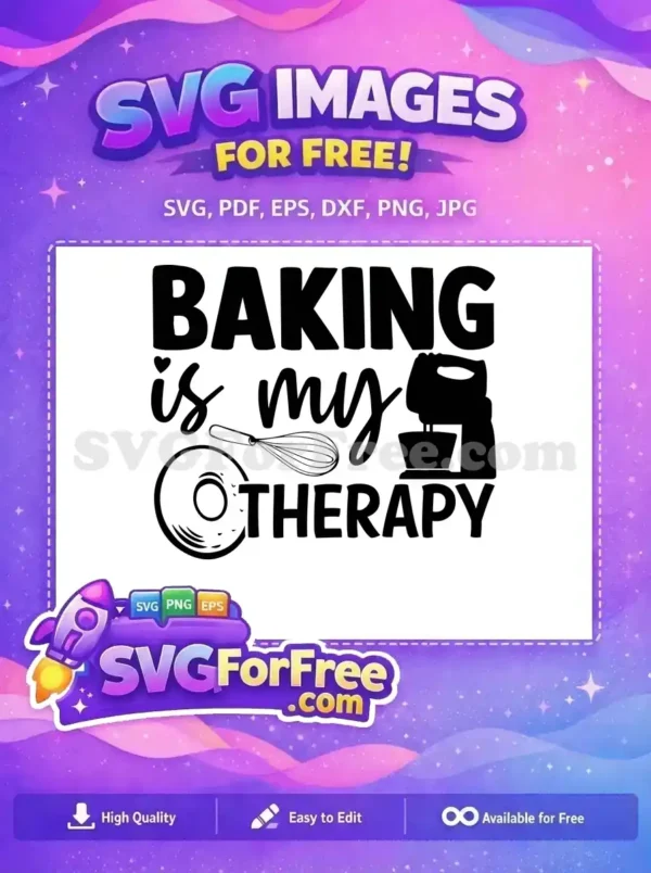 This free 'Baking is my Therapy' SVG design, with baking tools and a donut, is perfect for free crafts.