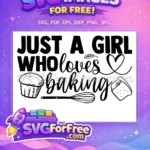 Free Baking Girl Free Kitchen Items Baker Quotes Free SVG - Instant Download