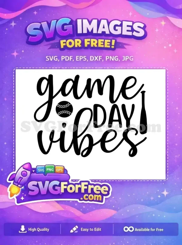 Celebrate sports with this free "Game Day Vibes" baseball SVG design, featuring a bat and ball. Perfect free craft file.