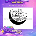 Free Twinkle Moon Free Stars Script Bathroom Quotes Free SVG - Instant Download