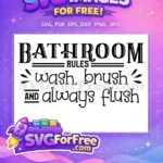Free Bold Rules Free Curly Wash Flush Bathroom Quotes Free SVG - Instant Download