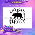 Free Papa Bear Free Black Arrow Family Quotes Free SVG - Instant Download