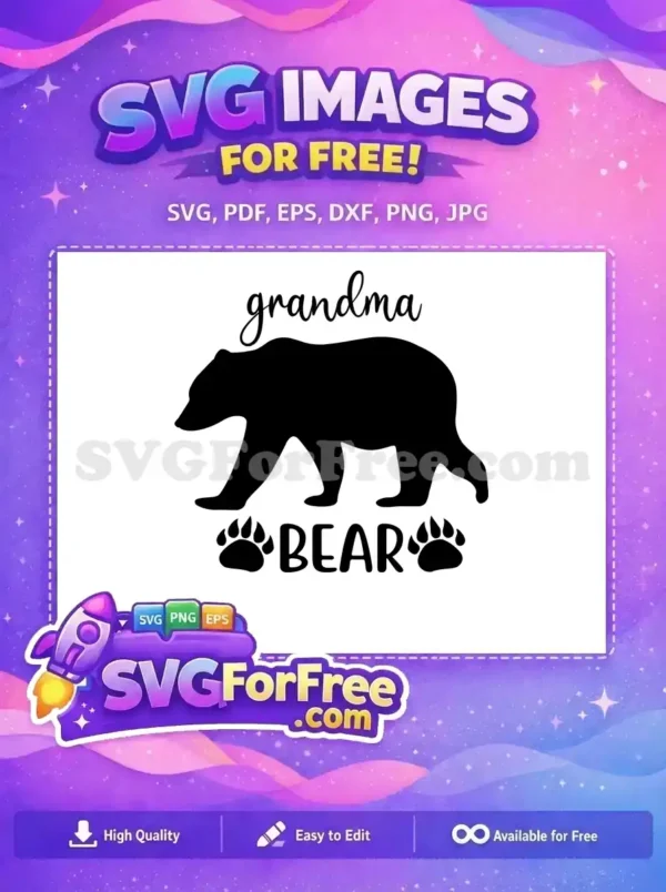 A heartwarming free design featuring the text 'grandma bear' with a proud bear silhouette and cute paw prints, ideal for crafts.