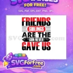 Free Red Black Free Distressed Quote Friendship Siblings Free SVG - Instant Download