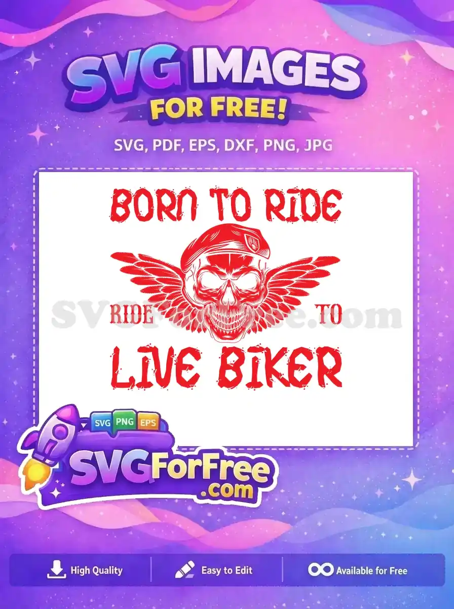 Free biker skull design, featuring a winged skull in a beret with distressed text 'Born to Ride, Ride to Live Biker'. A bold free SVG.