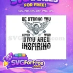 Free Be Strong Inspiring Quote Free Winged Wheel Pistons Biker Free SVG - Instant Download