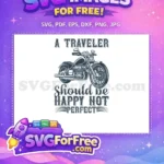 Free Vintage Chrome Cruiser Free Happy Traveler Quote Biker Motorcycle Free SVG - Instant Download