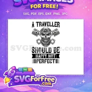 Free SVG design featuring a bearded skull in a bandana with crossed pistons, inspiring travelers to be happy, not perfect.