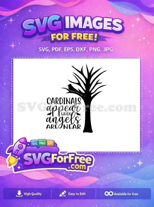 A beautiful free SVG design featuring a tree silhouette with a cardinal, alongside the comforting quote for remembrance.