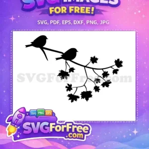 Charming Free Bird & Branch SVG – Nature’s Free Design! Free bird on branch SVG shows two silhouetted birds perched on a leafy branch with maple-like leaves, a versatile free design.