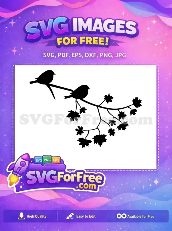 Charming Free Bird & Branch SVG – Nature’s Free Design! Free bird on branch SVG shows two silhouetted birds perched on a leafy branch with maple-like leaves, a versatile free design.