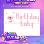 Free Cute Bear Number One Free Pink Birthday Baby Quote First Birthday Free SVG - Instant Download