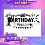 Free 1st Birthday Prince with Crown Free Rose and Star Birthday Quotes Free SVG - Instant Download