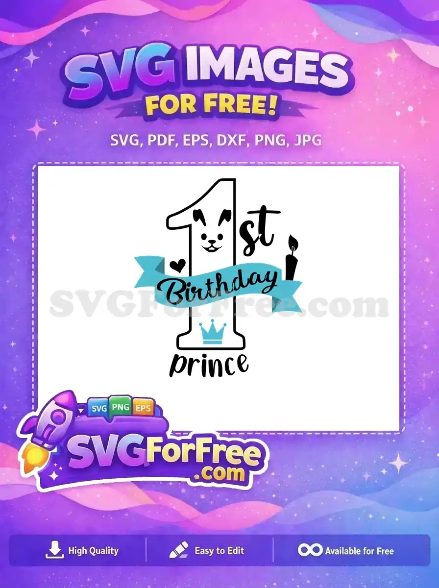 A charming free SVG design for a baby boy's 1st birthday, featuring a cute number one, crown, and "Prince" text.
