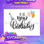 Free It Is Your Birthday Quote Free Dull Party Balloons The Office Free SVG - Instant Download