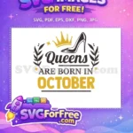 Free October Queens Birthday Quote Free Gold Crown High Heel Free SVG - Instant Download