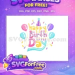 Free Colorful Balloons And Confetti Free Playful Typography Birthday Quotes Free SVG - Instant Download