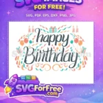 Free Happy Birthday Calligraphy Free Balloons and Gifts Birthday Quotes Free SVG - Instant Download